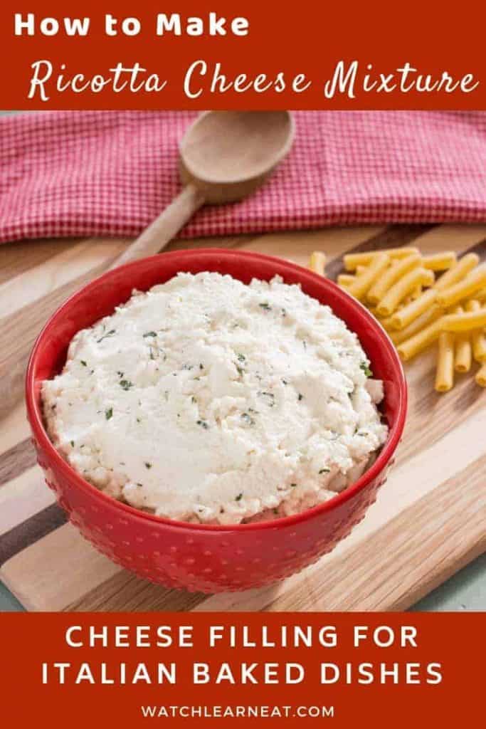 Ricotta cheese mixture in a red serving bowl for cheese filled italian dishes