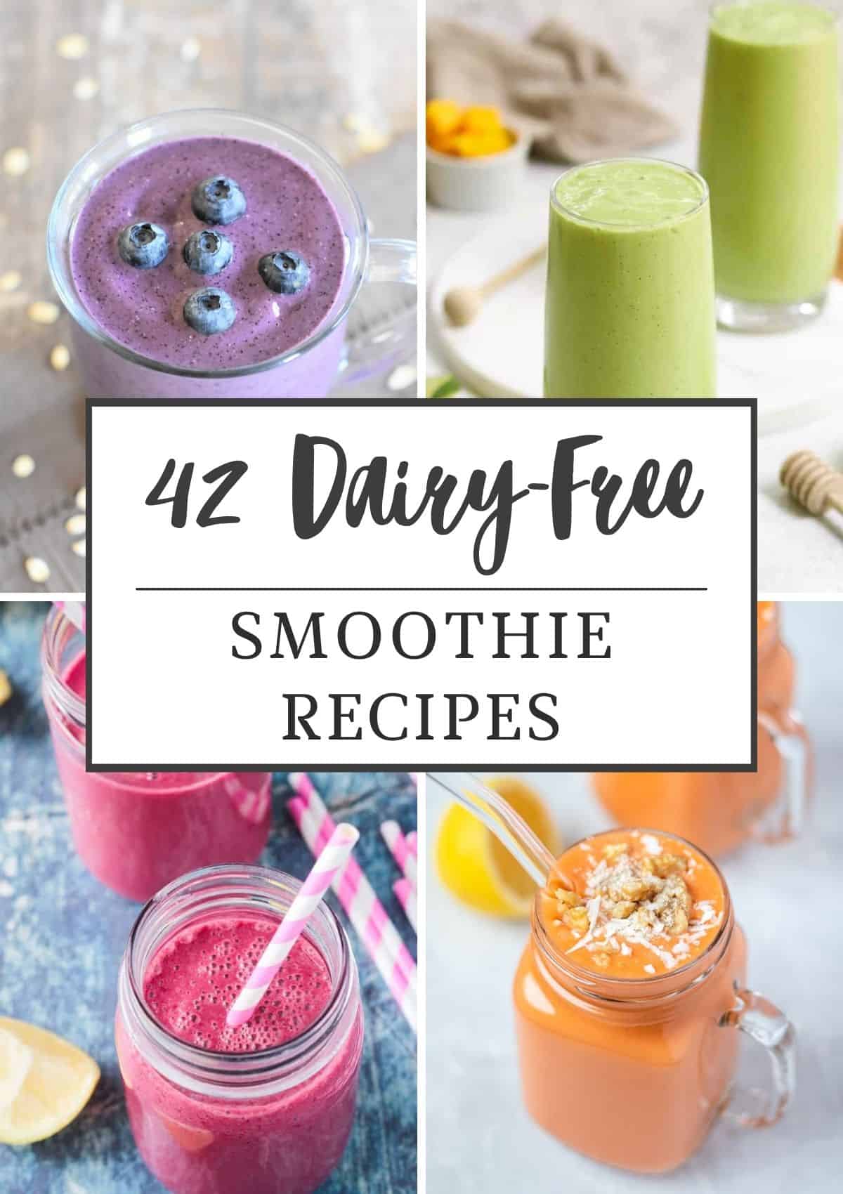 collage of 4 of the recipes from the smoothie roundup with text title overlay.