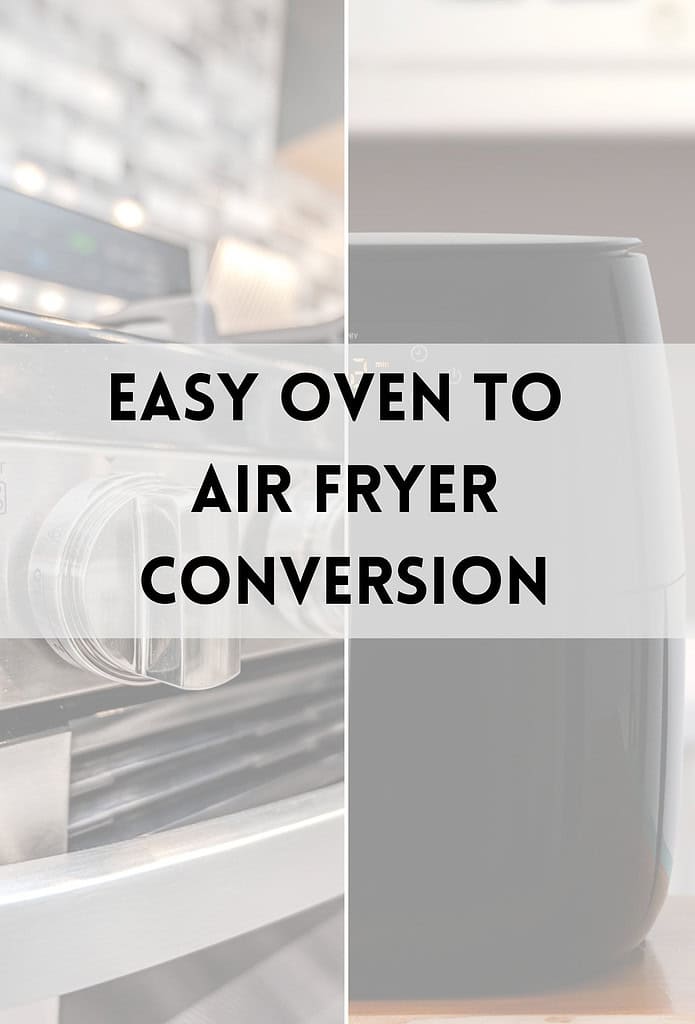 Easy-Oven-to-Air-Fryer-Conversion-3